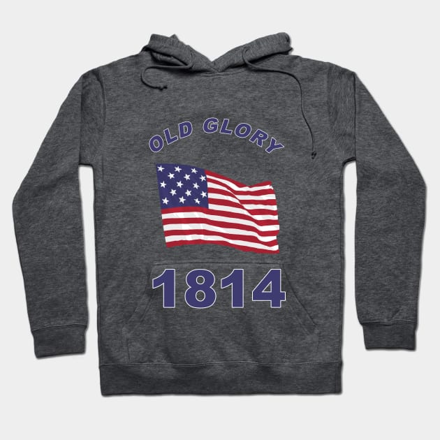 Old Glory 1814 Hoodie by Wayne Brant Images